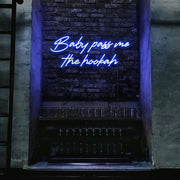 blue baby pass me the hookah neon sign hanging on bar wall