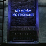 blue mo money mo problems neon sign hanging on bar wall