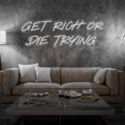 cold white get rich or die trying neon sign hanging on living room wall