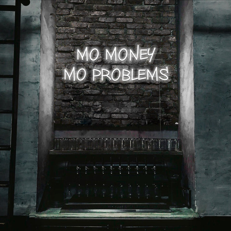 cold white mo money mo problems neon sign hanging on bar wall