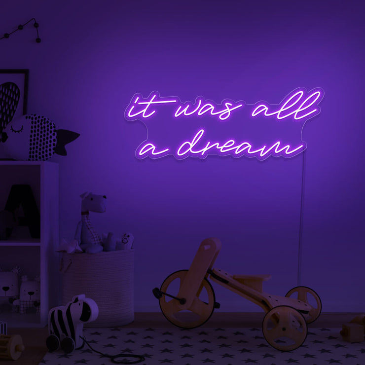 purple it was all a dream neon sign hanging on kids bedroom wall