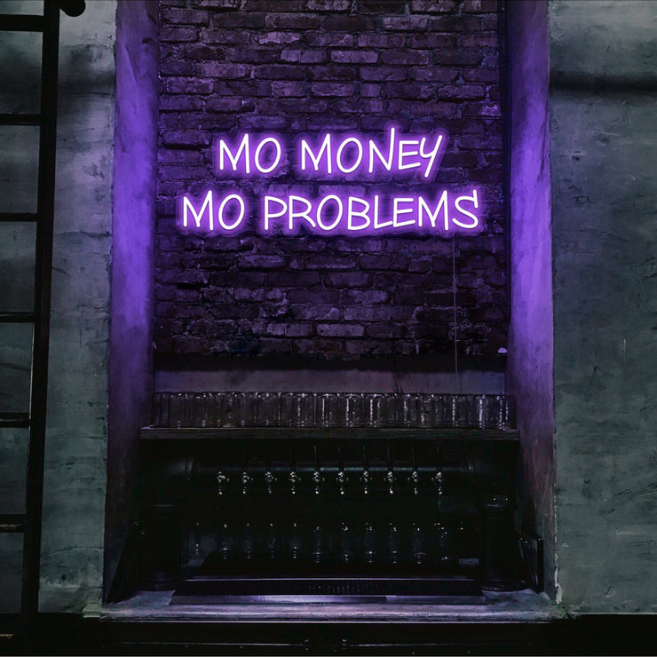 purple mo money mo problems neon sign hanging on bar wall